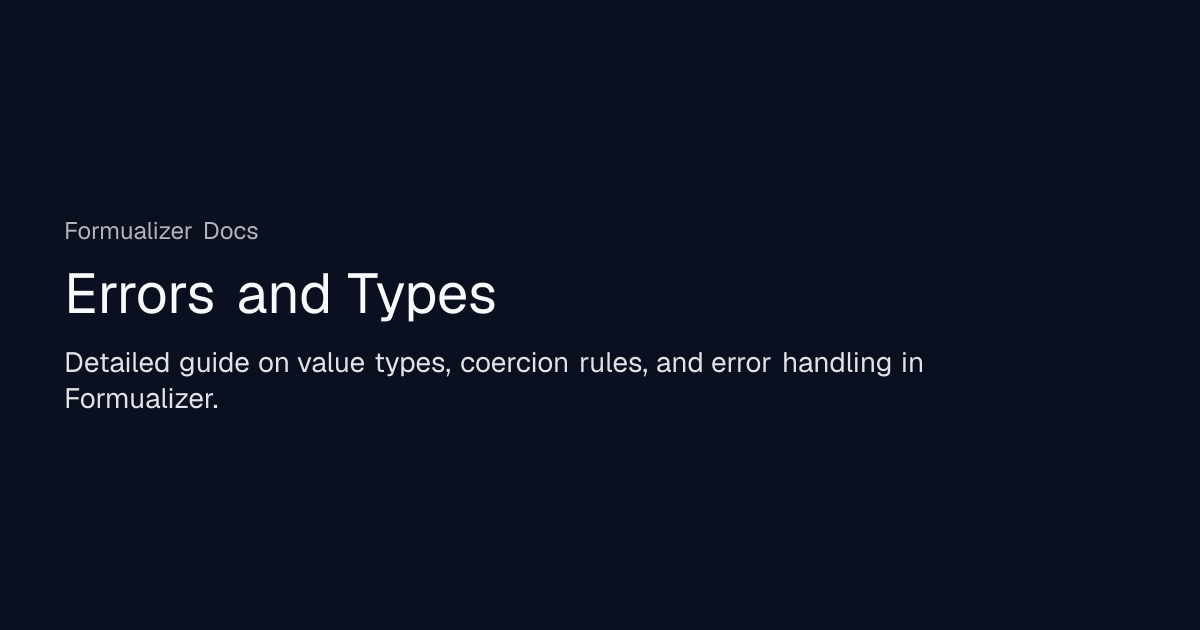 Errors and Types | Formualizer Docs