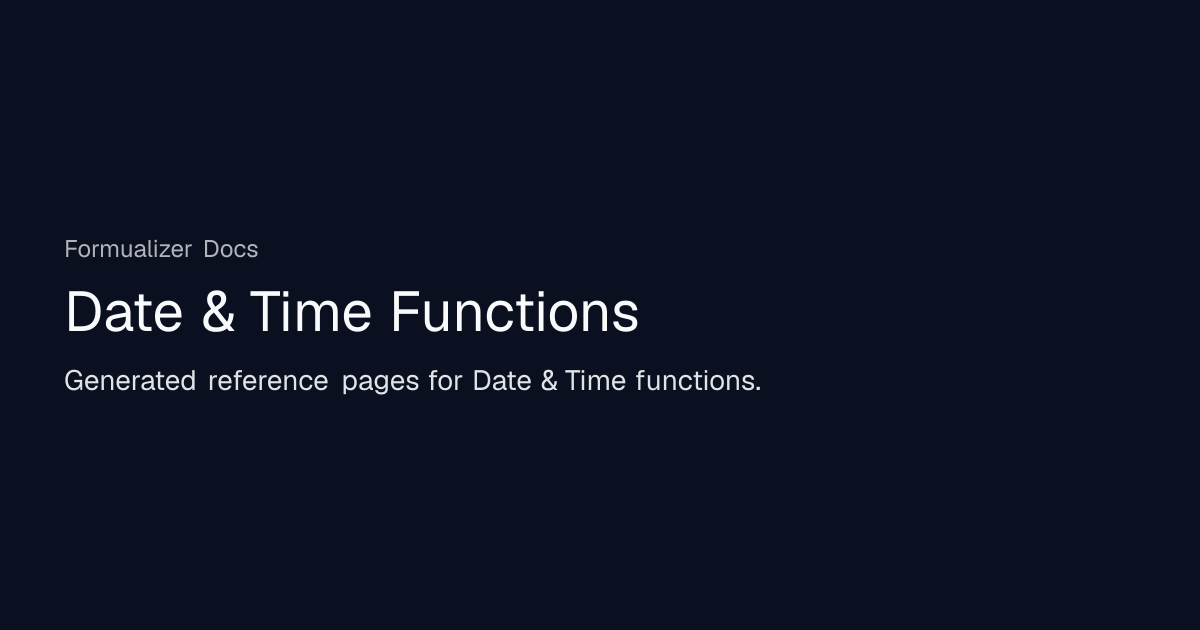 Date & Time Functions | Formualizer Docs